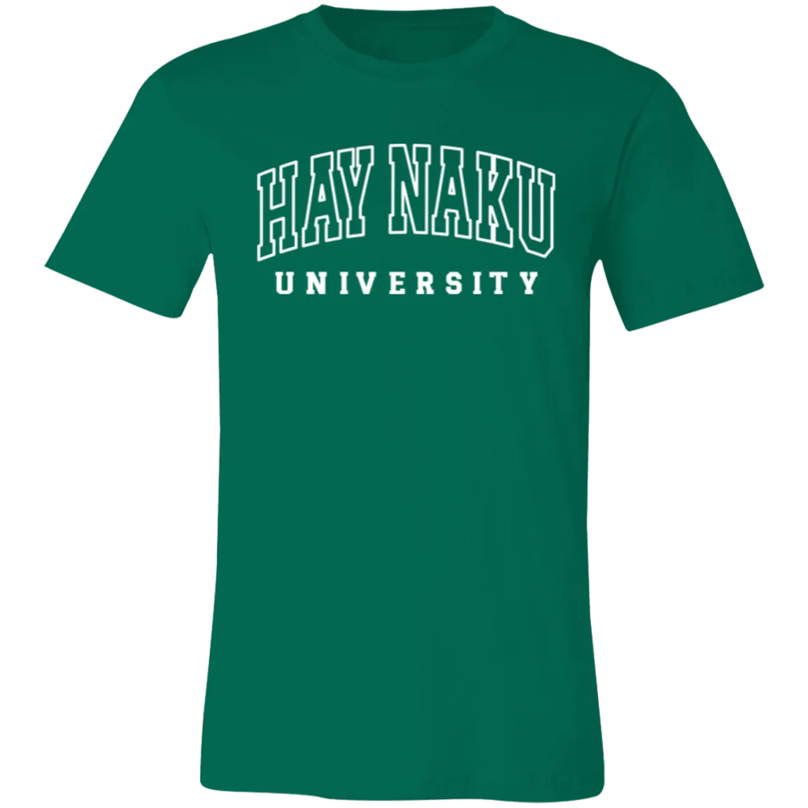 Hay Naku University Law Unisex Jersey T-Shirt