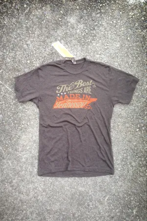 The Best Things Are Made in Tennessee