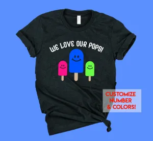 We Loves Our Pops Shirt | Mens Shirt | Dad Shirt | Husband Shirt
